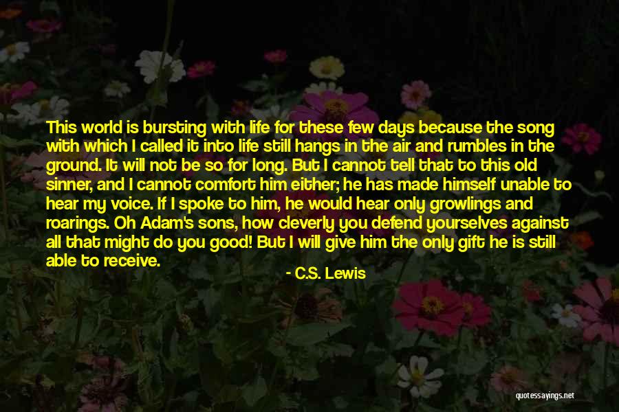 Receive Gift Quotes By C.S. Lewis