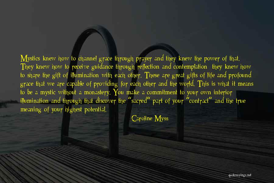 Receive Gift Quotes By Caroline Myss