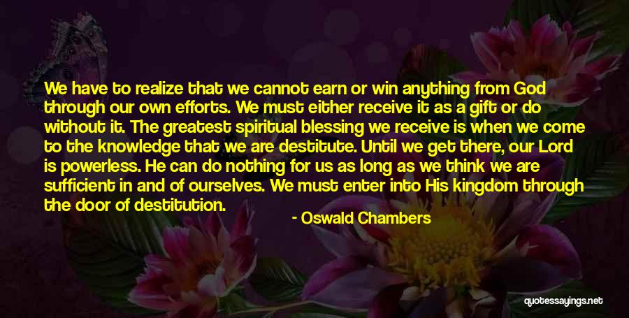 Receive Gift Quotes By Oswald Chambers Receive Gift Quotes By Oswald Chambers
