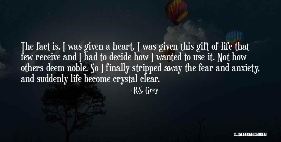 Receive Gift Quotes By R.S. Grey Receive Gift Quotes By R.S. Grey