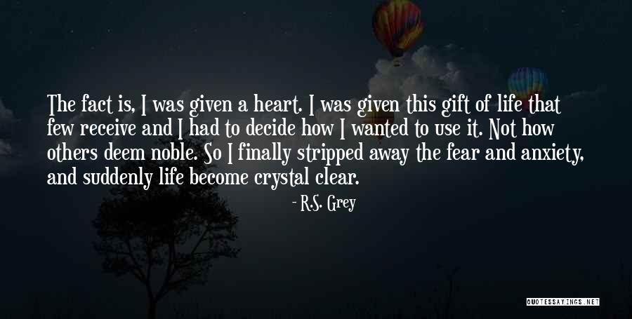 Receive Gift Quotes By R.S. Grey