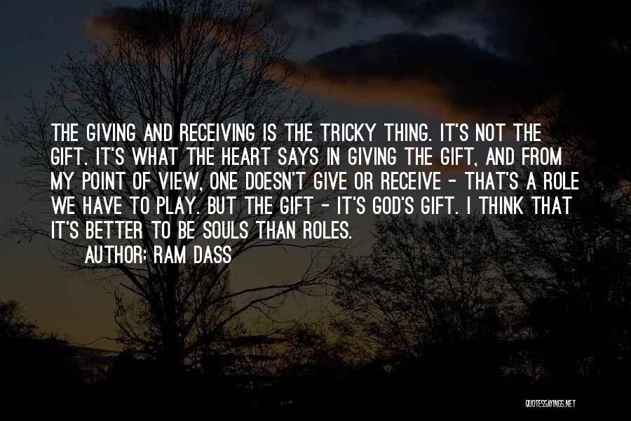 Receive Gift Quotes By Ram Dass