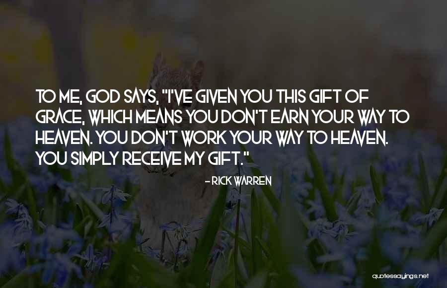 Receive Gift Quotes By Rick Warren