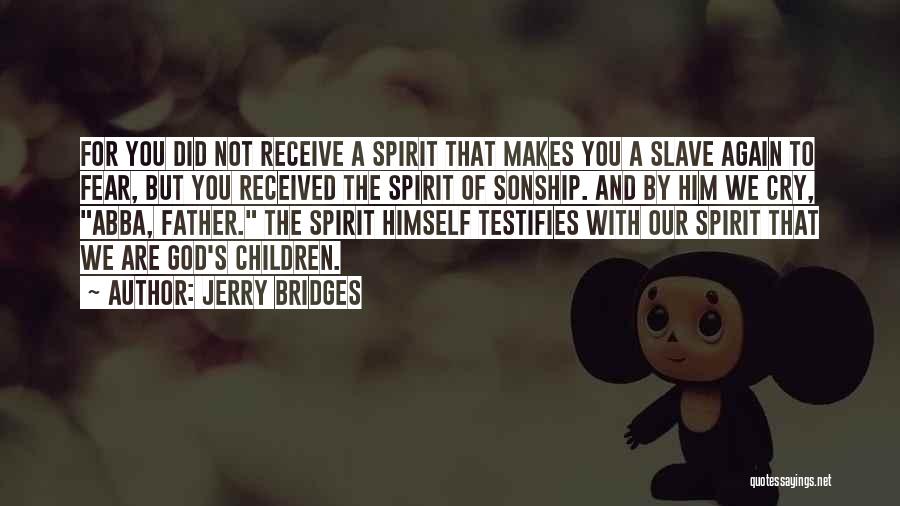 Receive Quotes By Jerry Bridges