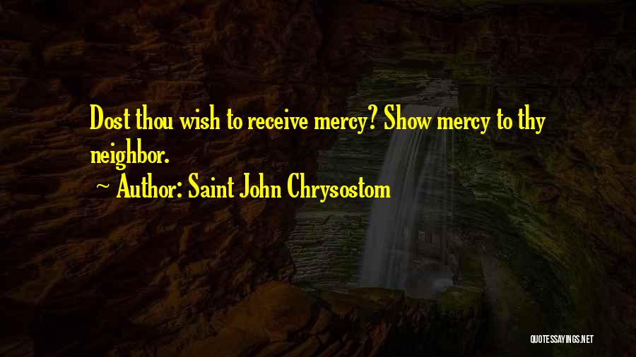 Receive Quotes By Saint John Chrysostom