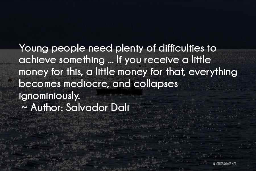 Receive Quotes By Salvador Dali