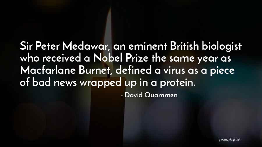 Received Bad News Quotes By David Quammen Received Bad News Quotes By David Quammen