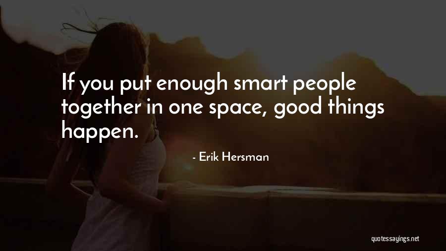 Received Bad News Quotes By Erik Hersman Received Bad News Quotes By Erik Hersman