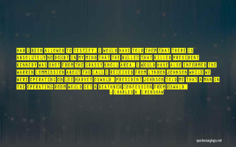 Received Them Quotes By Charles A. Crenshaw Received Them Quotes By Charles A. Crenshaw
