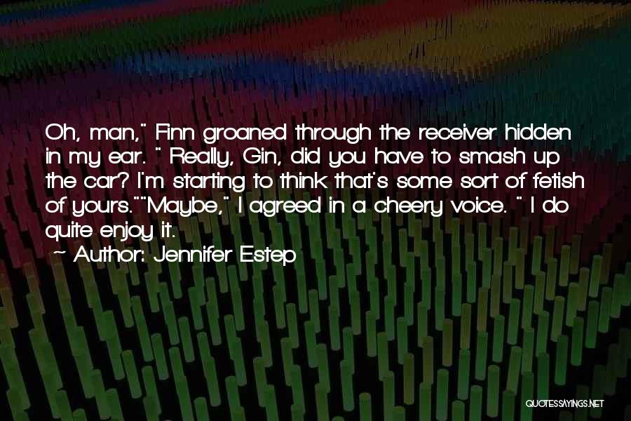 Receiver Quotes By Jennifer Estep