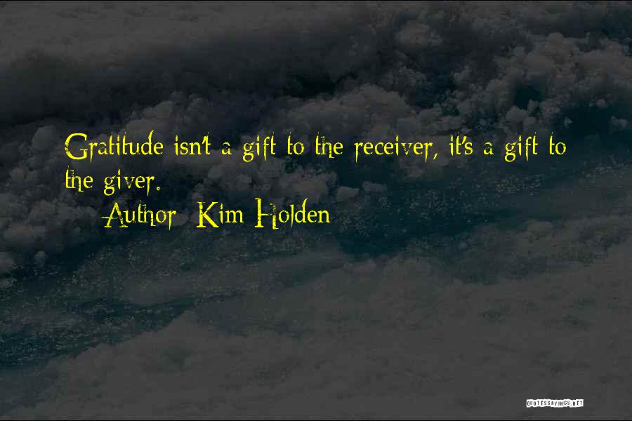 Receiver Quotes By Kim Holden