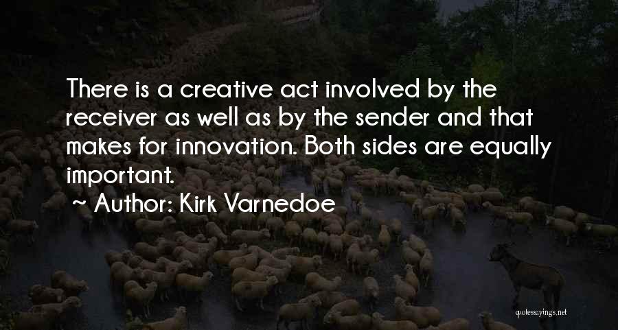 Receiver Quotes By Kirk Varnedoe