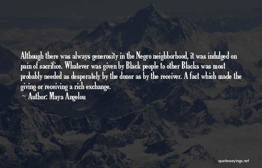 Receiver Quotes By Maya Angelou