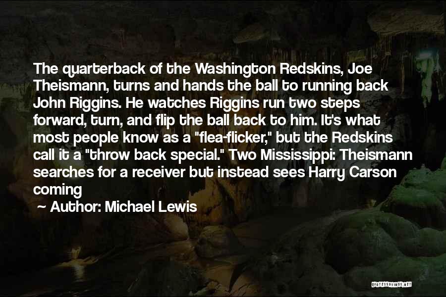 Receiver Quotes By Michael Lewis