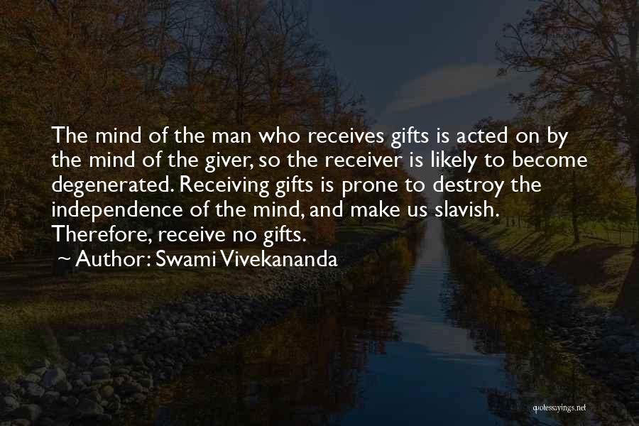 Receiver Quotes By Swami Vivekananda
