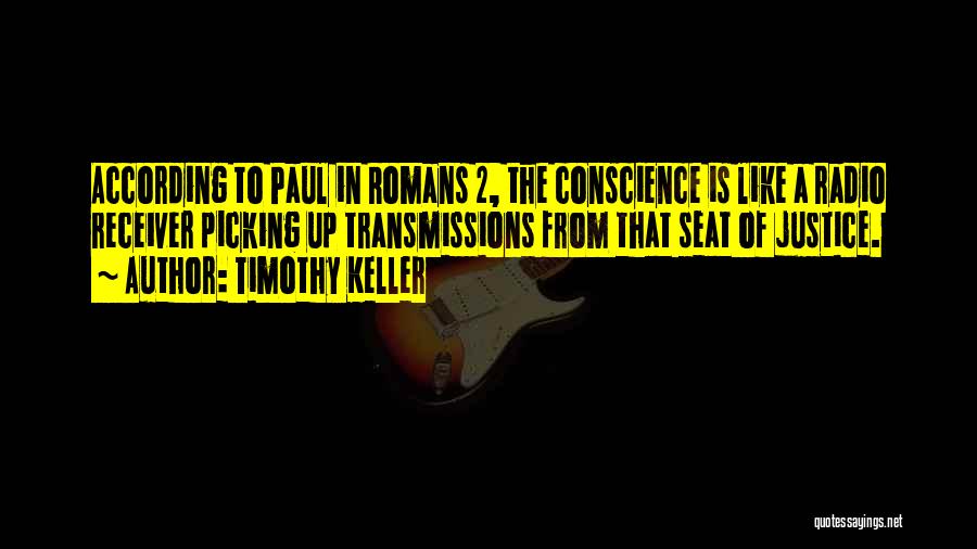 Receiver Quotes By Timothy Keller