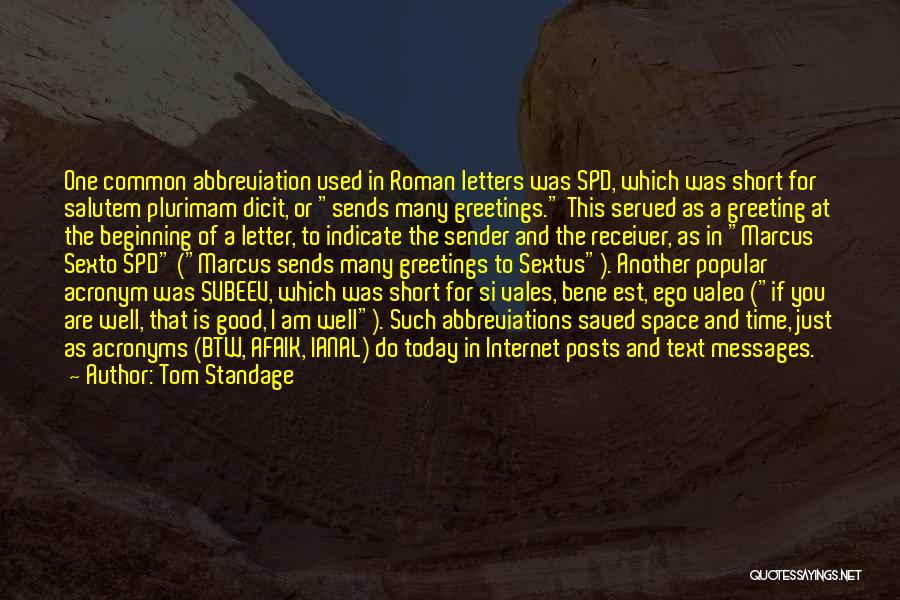 Receiver Quotes By Tom Standage