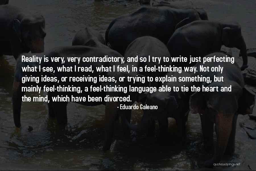 Receiving And Giving Quotes By Eduardo Galeano Receiving And Giving Quotes By Eduardo Galeano