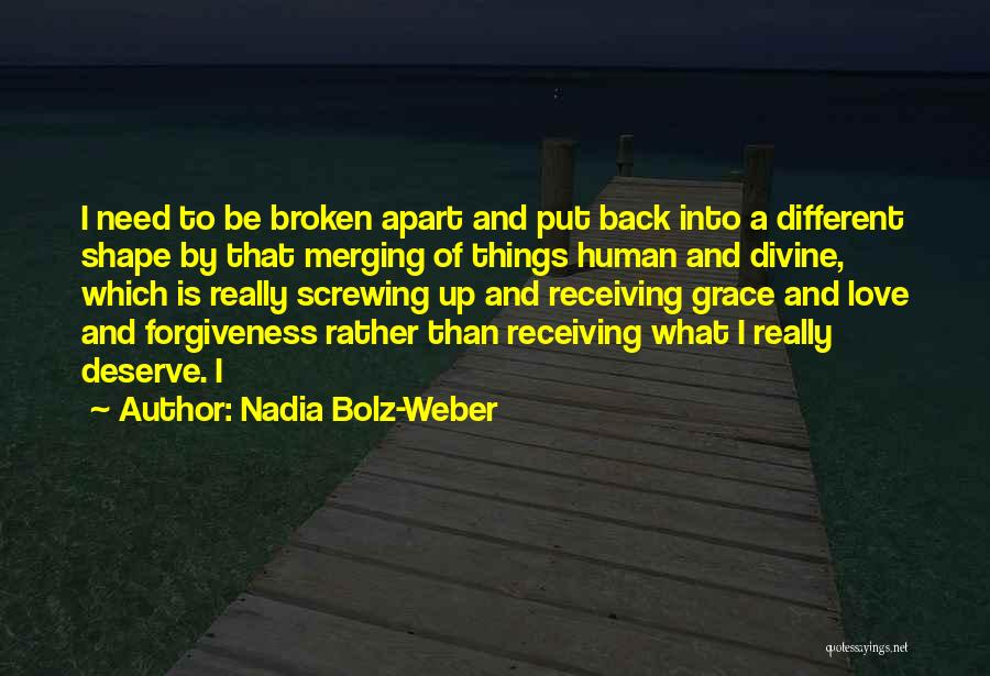 Receiving Forgiveness Quotes By Nadia Bolz-Weber