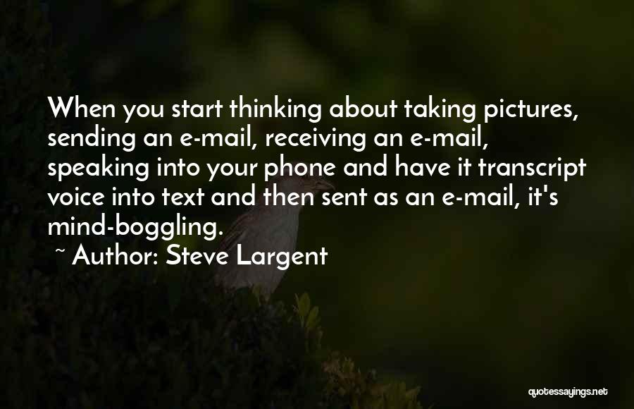 Receiving Mail Quotes By Steve Largent