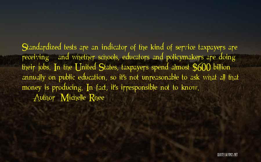 Receiving Money Quotes By Michelle Rhee