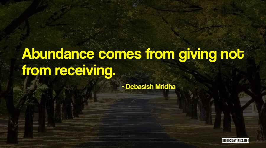 Receiving Quotes Quotes By Debasish Mridha Receiving Quotes Quotes By Debasish Mridha