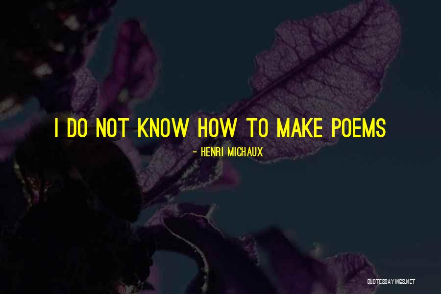 Recency Quotes By Henri Michaux Recency Quotes By Henri Michaux