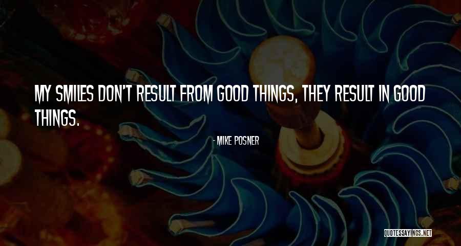 Recency Theory Quotes By Mike Posner