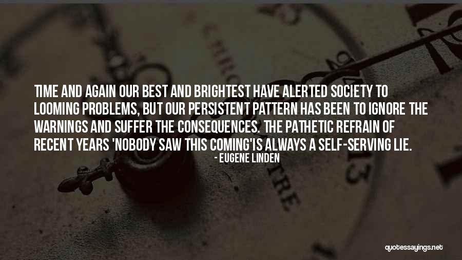 Recent Best Quotes By Eugene Linden Recent Best Quotes By Eugene Linden