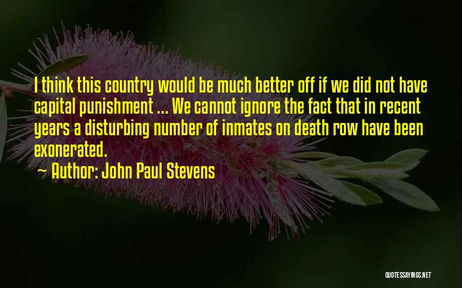 Recent Death Quotes By John Paul Stevens