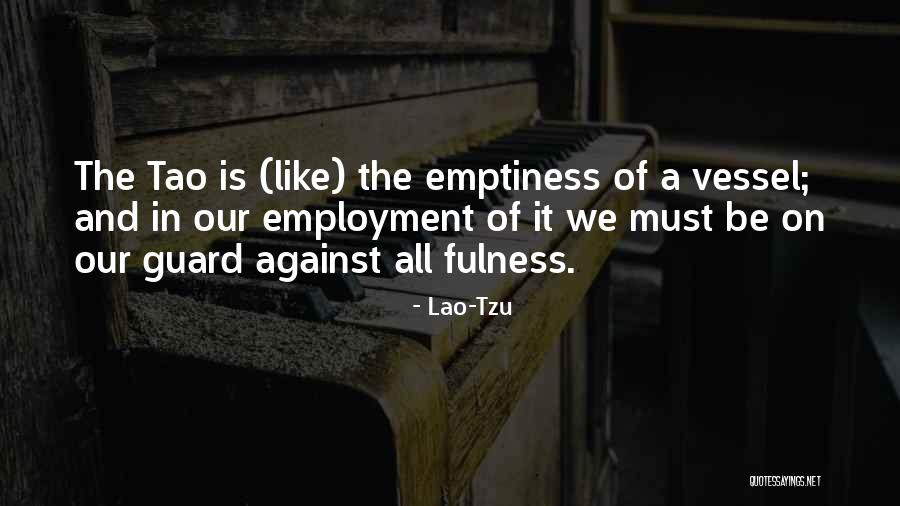 Recent Funny Quotes By Lao-Tzu