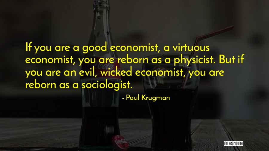 Recent Funny Quotes By Paul Krugman