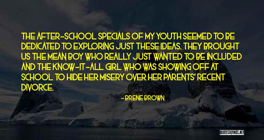 Recent Girl Quotes By Brene Brown Recent Girl Quotes By Brene Brown