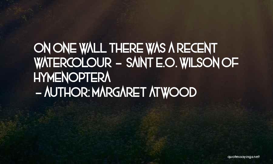 Recent Quotes By Margaret Atwood