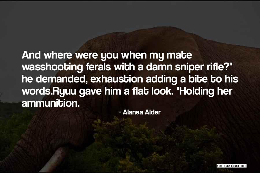 Recently Addicted Quotes By Alanea Alder Recently Addicted Quotes By Alanea Alder