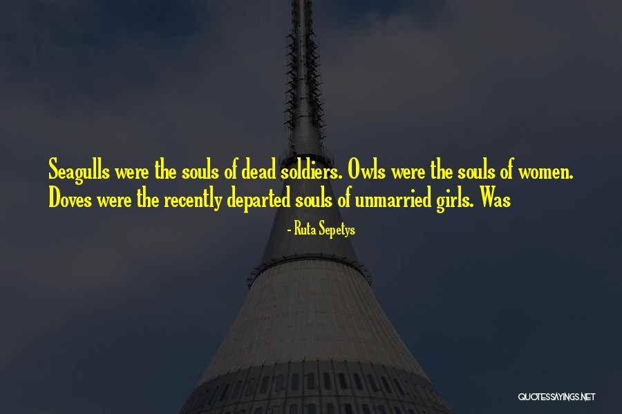 Recently Departed Quotes By Ruta Sepetys Recently Departed Quotes By Ruta Sepetys