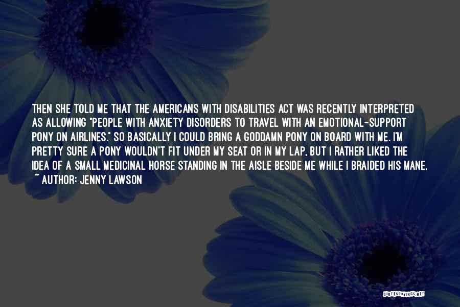 Recently Liked Quotes By Jenny Lawson