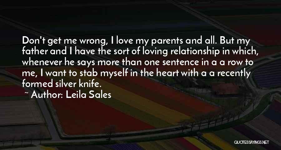 Recently Love Quotes By Leila Sales