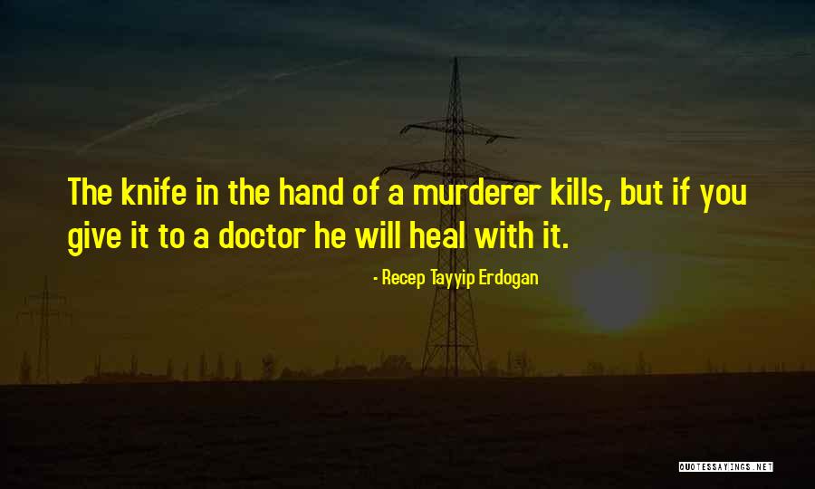 Recep Tayyip Erdogan Quotes 1504941