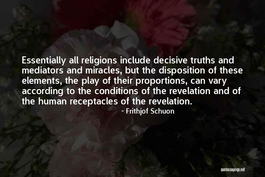 Receptacles Quotes By Frithjof Schuon Receptacles Quotes By Frithjof Schuon