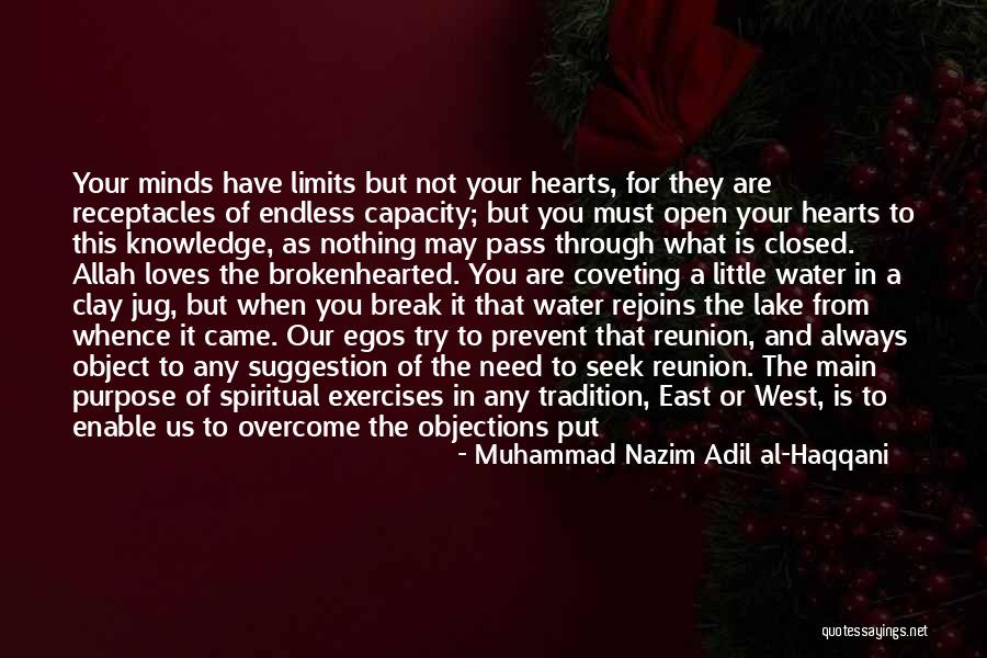 Receptacles Quotes By Muhammad Nazim Adil Al-Haqqani Receptacles Quotes By Muhammad Nazim Adil Al-Haqqani