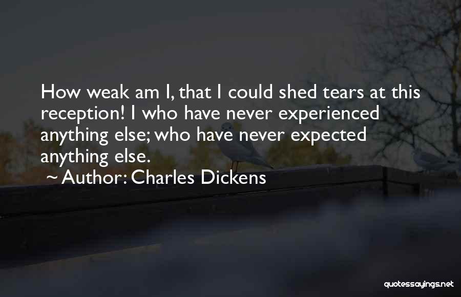 Reception Quotes By Charles Dickens