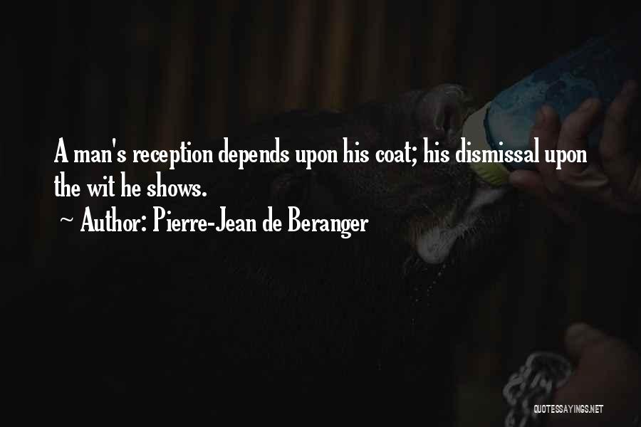 Reception Quotes By Pierre-Jean De Beranger