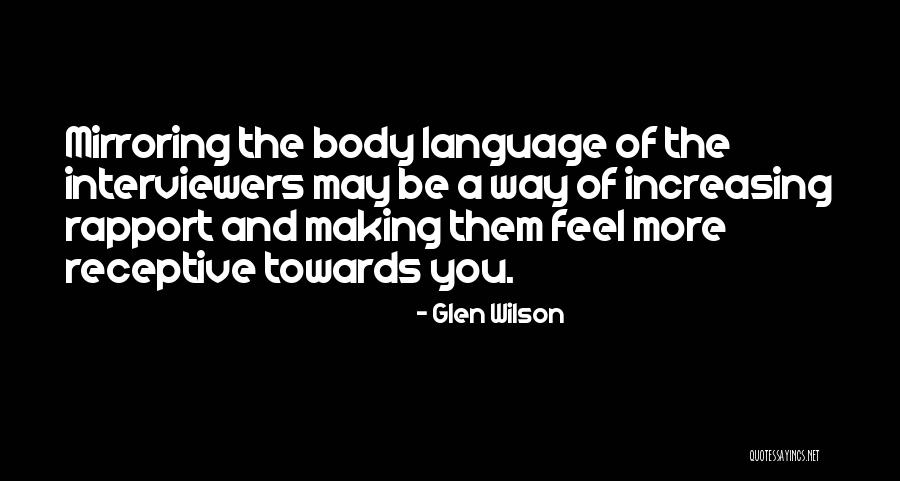 Receptive Language Quotes By Glen Wilson Receptive Language Quotes By Glen Wilson