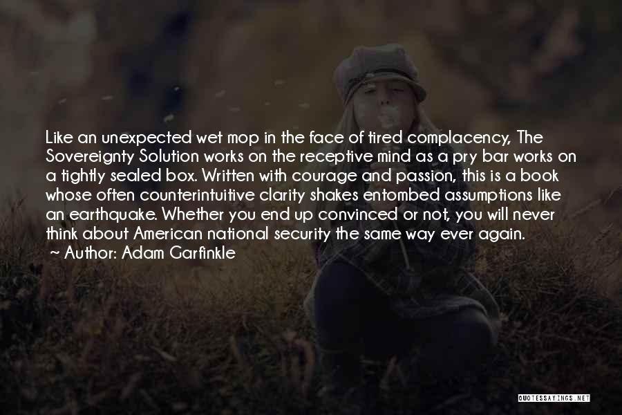 Receptive Quotes By Adam Garfinkle