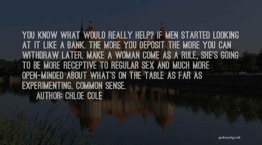 Receptive Quotes By Chloe Cole