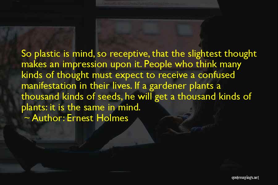 Receptive Quotes By Ernest Holmes