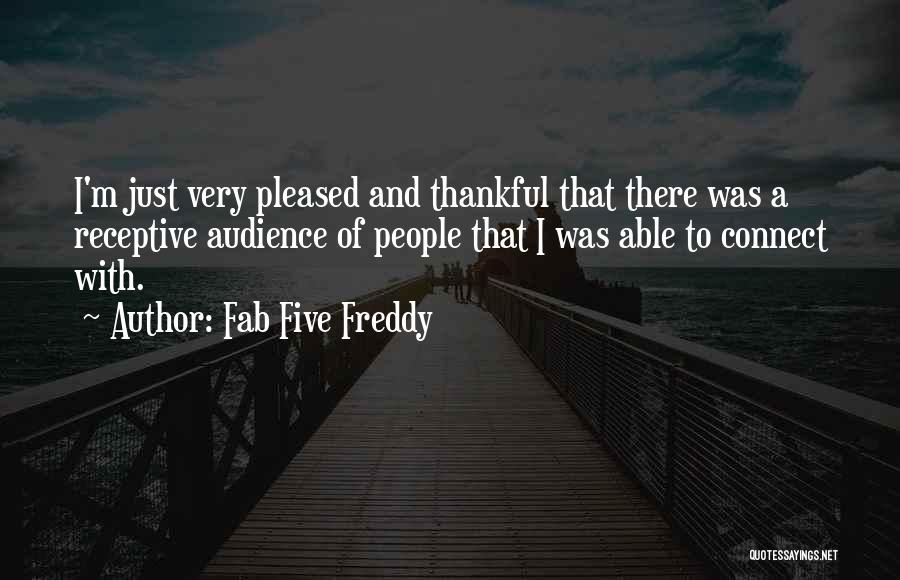 Receptive Quotes By Fab Five Freddy
