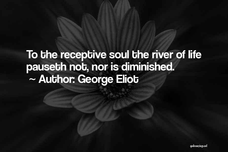 Receptive Quotes By George Eliot