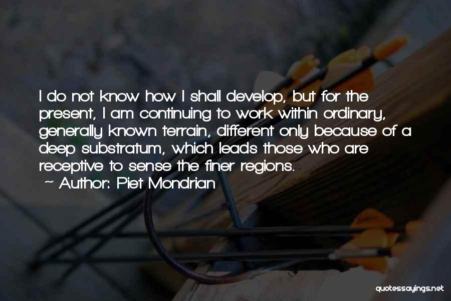 Receptive Quotes By Piet Mondrian